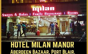 Hotel Milan Manor Port Blair