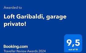 Loft Garibaldi, Garage Privato!