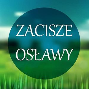 Zacisze Oslawy Agroturystyka photos Exterior